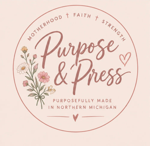 Purpose & Press